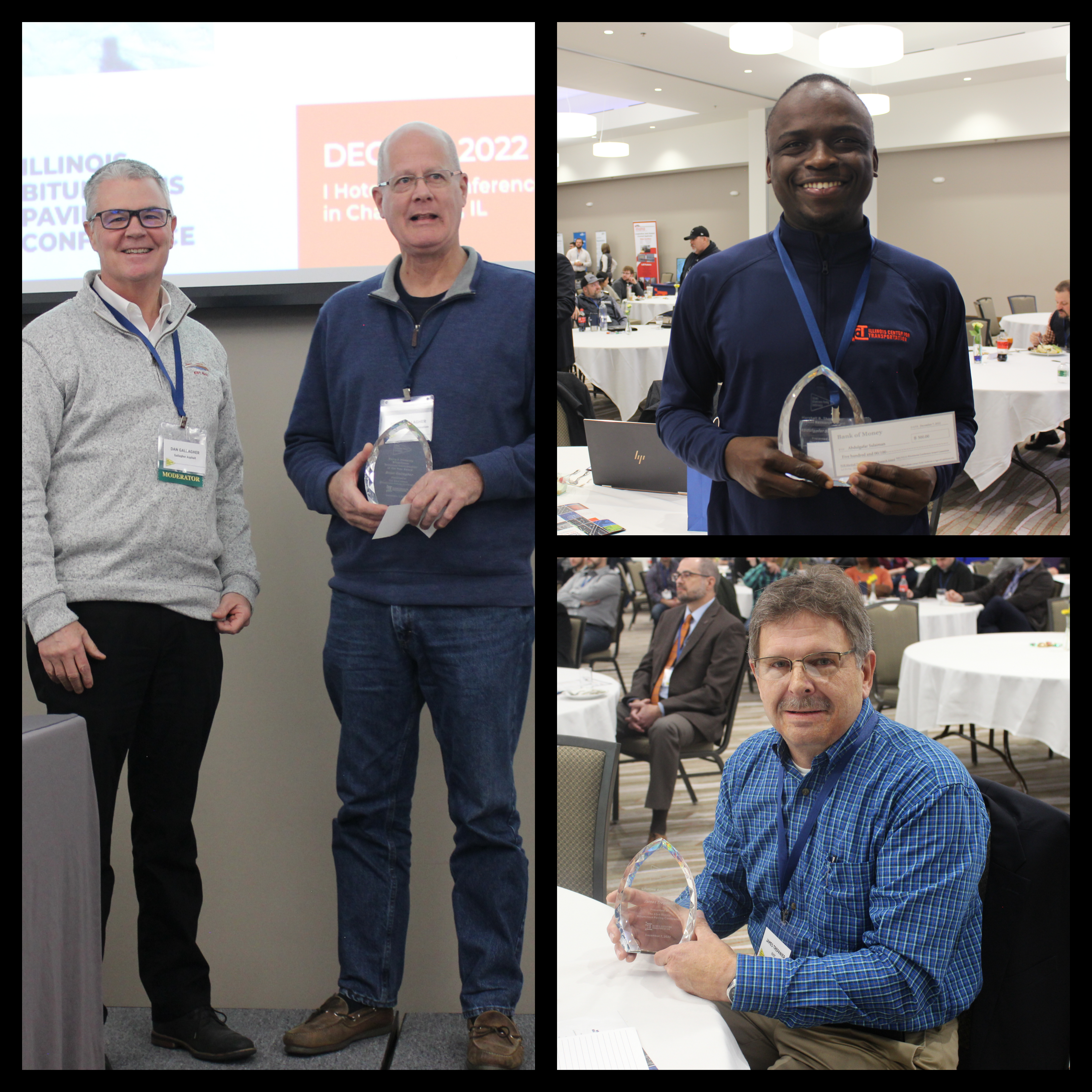 Award recipients pose with their trophies at &amp;amp;amp;amp;amp;amp;lt;span style=&amp;amp;amp;amp;amp;amp;quot;color: rgb(18, 27, 33); font-family: 'Source Sans Pro', sans-serif; font-size: 12.8px;&amp;amp;amp;amp;amp;amp;quot;&amp;amp;amp;amp;amp;amp;gt;&amp;amp;amp;amp;amp;amp;lt;span style=&amp;amp;amp;amp;amp;amp;quot;color: rgb(18, 27, 33); font-family: 'Source Sans Pro', sans-serif; font-size: 12.8px;&amp;amp;amp;amp;amp;amp;quot;&amp;amp;amp;amp;amp;amp;gt;at the 63rd annual Illinois Bituminous Paving Conference on December 7 in Champaign, Illinois. Brian Gallagher, left, received the Bituminous Technical Contribution of the Year Award, &amp;amp;amp;amp;amp;amp;lt;/span&amp;amp;amp;amp;amp;amp;gt;&amp;amp;amp;amp;amp;amp;lt;/span&amp;amp;amp;amp;amp;amp;gt;Abdulgafar Sulaiman, top right, took home the Marshall Thompson Student Research Award, and Jim Trepanier, bottom right, received the Lifetime Achievement Award.